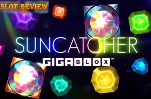 Suncatcher Gigablox slot